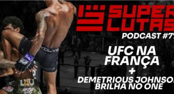 Ultimate faz história com o UFC Paris e Demetrious Johnson se vinga de Adriano Moraes no ONE. SUPER LUTAS debate. AO VIVO!