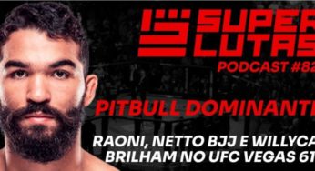 A nova vitória de Patrício Pitbull + desdobramentos do UFC Las Vegas 61. SUPER LUTAS debate. AO VIVO!