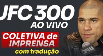 VÍDEO: Assista à coletiva de imprensa pós-UFC 300, com tradução, análises e repercussão. AO VIVO!